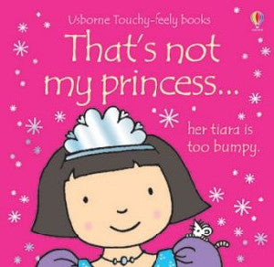 Usborne Touchy-Feely Books: That's Not My Princess - Siop Y Pentan