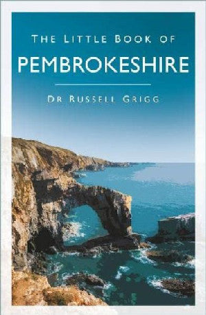 Little Book of Pembrokeshire, The - Siop Y Pentan