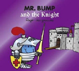 Mr. Bump and the Knight - Siop Y Pentan