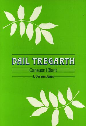 Dail Tregarth - Siop Y Pentan