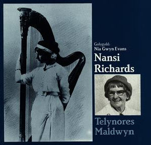 Nansi Richards - Telynores Maldwyn - Siop Y Pentan