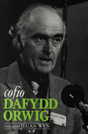 Cofio Dafydd Orwig - Siop Y Pentan
