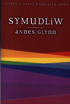 Symudliw - Enillydd Medal Ryddiaith Eisteddfod Genedlaethol Cymru - Siop Y Pentan