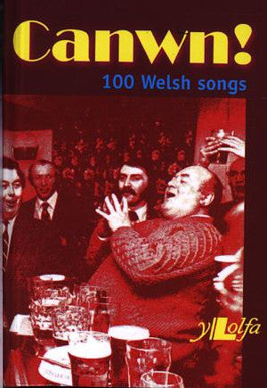 Canwn! 100 Welsh Songs - Siop Y Pentan