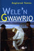 Wele'n Gwawrio - Medal Ryddiaith 1997 - Siop Y Pentan