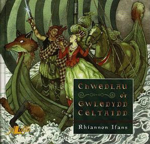 Chwedlau o'r Gwledydd Celtaidd - Siop Y Pentan