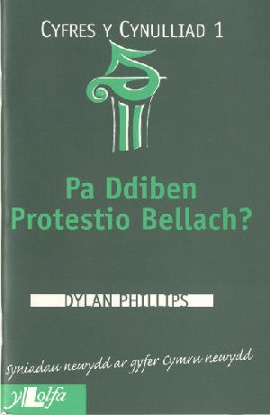 Cyfres y Cynulliad: 1. Pa Ddiben Protestio Bellach? - Siop Y Pentan