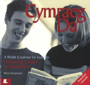 Cymraeg Da - Gramadeg Cyfoes ac Ymarferion/A Welsh Grammar For - Siop Y Pentan