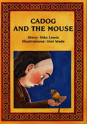 Cadog and the Mouse - Siop Y Pentan