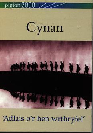 Pigion 2000: Cynan - 'Adlais o'r Hen Wrthryfel' - Siop Y Pentan