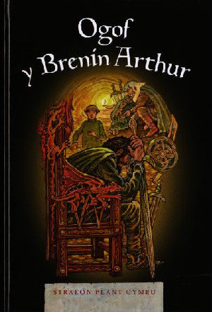 Cyfres Straeon Plant Cymru 2: Ogof y Brenin Arthur - Siop Y Pentan