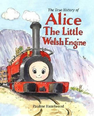 Alice the Little Welsh Engine - Siop Y Pentan