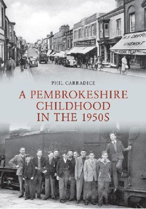 Pembrokeshire Childhood in the 1950s, A - Siop Y Pentan