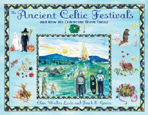 Ancient Celtic Festivals, The - And How We Celebrate Them Today - Siop Y Pentan