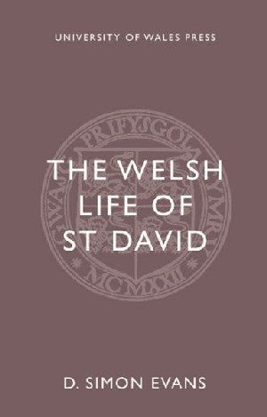 Welsh Life of St David, The - Siop Y Pentan