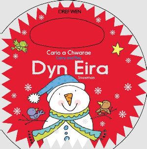 Cario a Chwarae/Carry and Play: Dyn Eira / Snowman - Siop Y Pentan