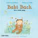 Babi Bach / It's a Little Baby - Siop Y Pentan