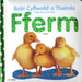 Babi Cyffwrdd a Theimlo/Baby Touch and Feel: Fferm/Farm - Siop Y Pentan
