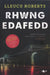 Rhwng Edafedd - Enillydd Gwobr Goffa Daniel Owen 2014 - Siop Y Pentan