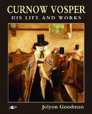 Curnow Vosper his Life and Works - Siop Y Pentan