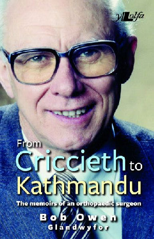 From Criccieth to Kathmandu - Siop Y Pentan