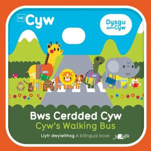 Cyfres Cyw: Bws Cerdded Cyw / Cyw's Walking Bus - Siop Y Pentan