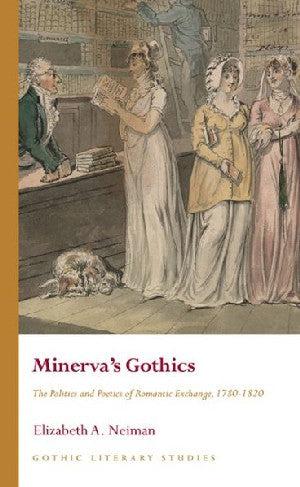 Gothic Literary Studies: Minerva's Gothics - The Politics and Poe - Siop Y Pentan