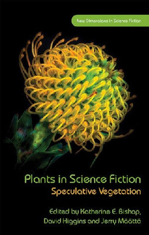 New Dimensions in Science Fiction: Plants in Science Fiction - - Siop Y Pentan