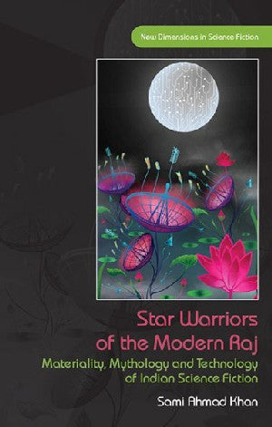 New Dimensions in Science Fiction: Star Warriors of the Modern Raj - Siop Y Pentan