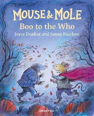 Mouse and Mole: Boo to the Who - Siop Y Pentan