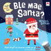 Ble Mae Santa / Where's Santa? - Siop Y Pentan