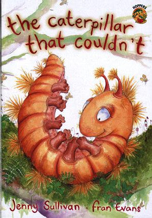 Hoppers Series: Caterpillar That Couldn't, The - Siop Y Pentan