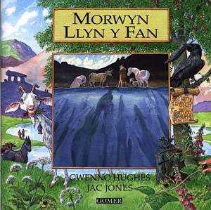 Cyfres Chwedlau o Gymru: Morwyn Llyn y Fan - Siop Y Pentan