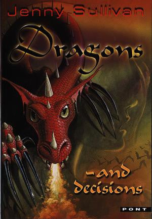 Dragons and Decisions - The Third Book of Tanith - Siop Y Pentan