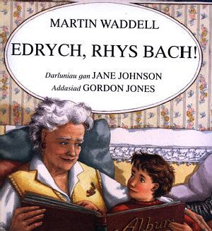 Edrych, Rhys Bach! (Llyfr Mawr) - Siop Y Pentan