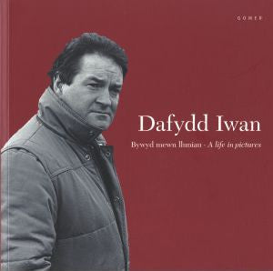 Dafydd Iwan - Bywyd Mewn Lluniau / A Life in Pictures - Siop Y Pentan