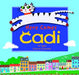 Cadi: Here Comes Cadi - Siop Y Pentan