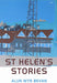St Helen's Stories - Siop Y Pentan