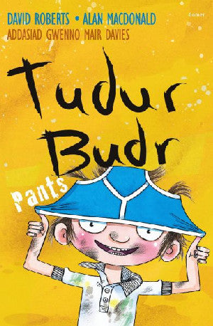 Tudur Budr: Pants - Siop Y Pentan