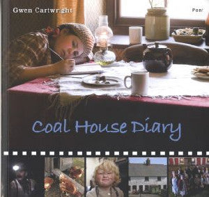 Coal House Diary - Siop Y Pentan