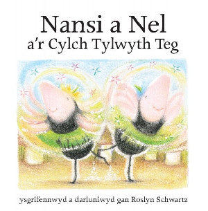 Cyfres Nansi a Nel: Nansi a Nel a'r Cylch Tylwyth Teg - Siop Y Pentan
