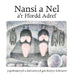 Cyfres Nansi a Nel: Nansi a Nel a'r Ffordd Adref - Siop Y Pentan