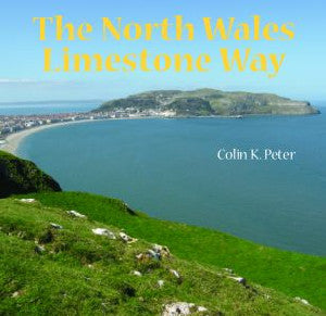 North Wales Limestone Way, The - Siop Y Pentan