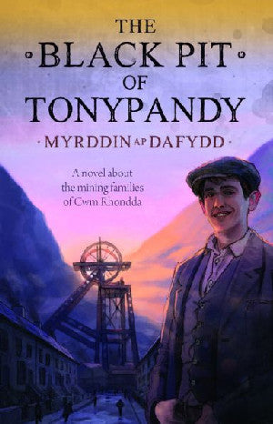 Black Pit of Tonypandy, The - Siop Y Pentan