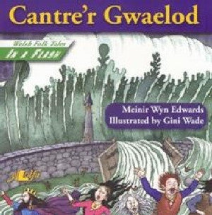 Welsh Folk Tales in a Flash: Cantre'r Gwaelod - Siop Y Pentan