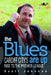 Blues Are Up, The - Cardiff City's Rise to the Premier League - Siop Y Pentan