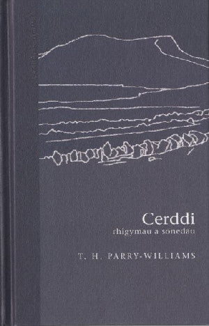 Cyfres Clasuron: Cerddi T. H. Parry-Williams - Siop Y Pentan