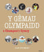 Gêmau Olympaidd a Champau'r Cymry, Y - Siop Y Pentan