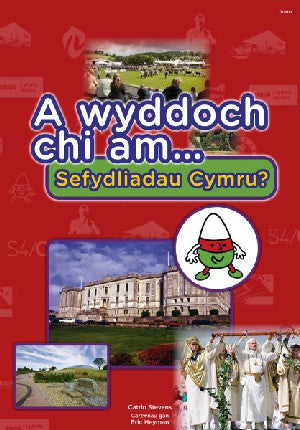 Cyfres a Wyddoch Chi: A Wyddoch Chi am Sefydliadau Cymru? - Siop Y Pentan