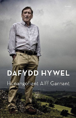 Dafydd Hywel - Hunangofiant Alff Garnant - Siop Y Pentan